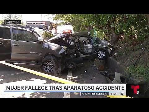 Mujer pierde la vida en aparatoso accidente
