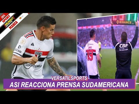 ASI REACCIONA PRENSA SUDAMERICANA a DEBUT de JAMES RODRIGUEZ FLAMENGO vs SAO PAULO