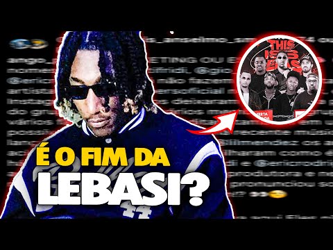 O MULAS BABY SAIU DA LEBASI!(É O FIM DA LEBASI?)