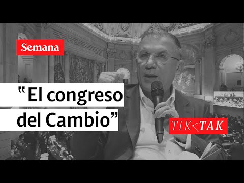 Roy Barreras, el veterano presidente del “Congreso del Cambio” | Tik Tak