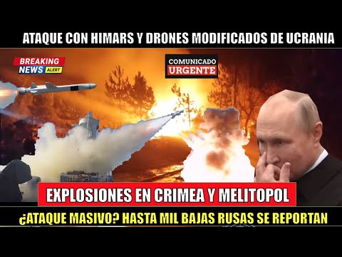 ULTIMO MINUTO! EXPLOSIONES en Crimea Sebastopol Melitopol HIMARS de Ucrania DESTRUYEN a Rusia