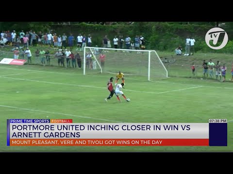 Portmore United Inching Closer in Win vs Arnett Gardens