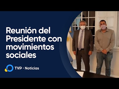 El Presidente recibió a dirigentes de movimientos sociales