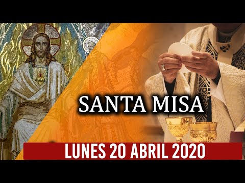 Santa Misa de Hoy Lunes 20 de Abril de 2020//Parroquia de Cristo Redentor