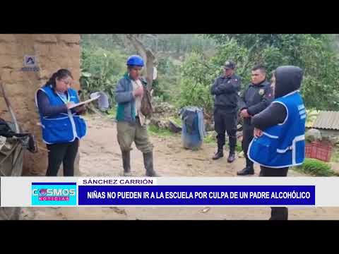 Sánchez Carrión: Padre alcohólico prohíbe ir a la escuela a menores de edad