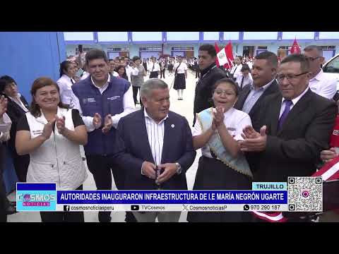 Trujillo: autoridades inauguraron infraestructura de I.E. María Negrón Ugarte