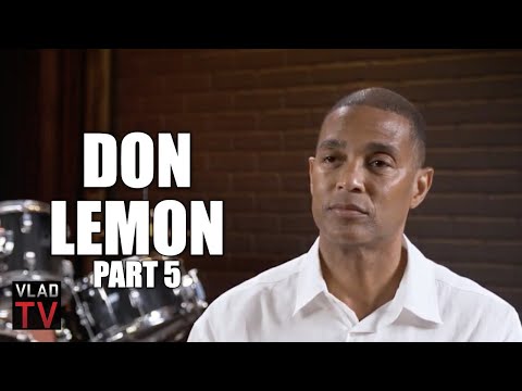 Don Lemon on Telling Black Men to Pull Up Their Pants & Stop Using N-Word (Part 5)