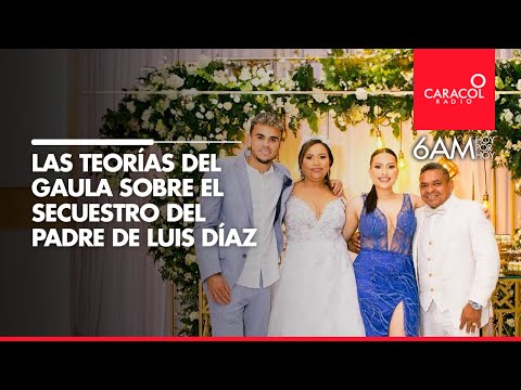 Las teorías del Gaula sobre el secuestro del padre de Luis Díaz | Caracol Radio