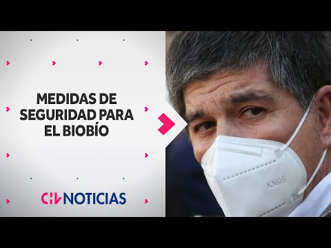 Subsecretario Monsalve anuncia MEDIDAS DE SEGURIDAD para el Biobío - CHV Noticias