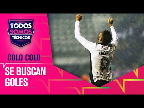 Cuota goleadora: ¿Quién suplirá a Lucero en COLO COLO? - Todos Somos Técnicos