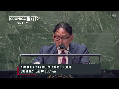 Palabras del GRUN sobre la situación de la Paz - Nicaragua