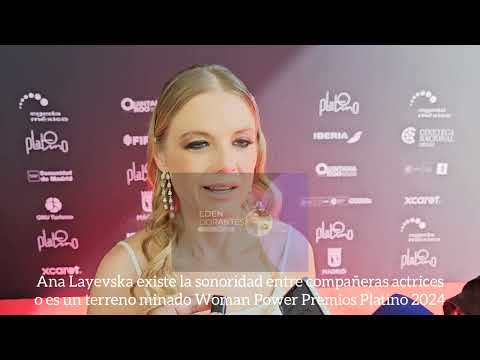 Ana Layevska existe la sonoridad entre compañeras actrices o es un terreno minado Premios Platino 24