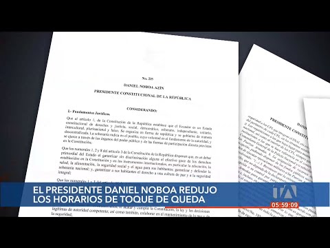 El presidente Daniel Noboa modificó los horarios del toque de queda