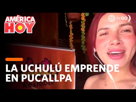 América Hoy: La Uchulú emprende en Pucallpa (HOY)