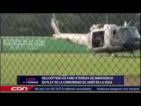Helicóptero de FARD aterriza de emergencia en play de la comunidad de Jamao en La Vega