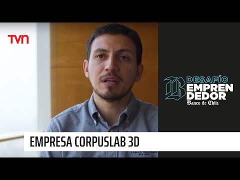 Descubre más de la empresa Corpuslab 3D | Desafío emprendedor