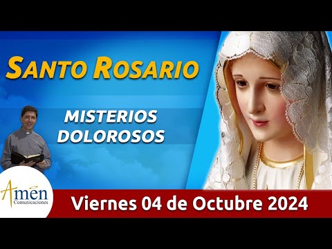 Santo Rosario de Hoy Viernes 04 Octubre de 2024 l Amen Comunicaciones l Católica l María