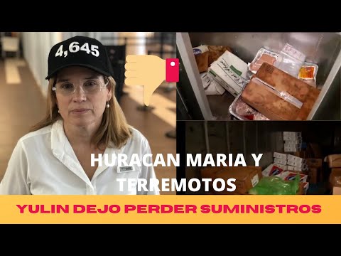 Carmen Yulin dejo expirar suministros para Huracan Maria y terremotos.