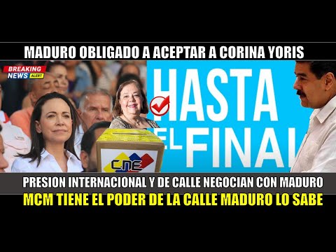 URGENTE! Maduro HABILITA a Corina Yoris o se prende la CALLE MARIA CORINA negocia