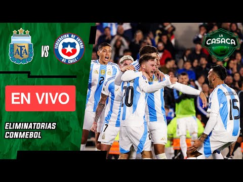 ARGENTINA vs CHILE EN VIVO  ELIMINATORIAS rumbo al MUNDIAL 2026