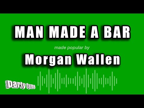 Morgan Wallen ft. Eric Church - Man Made a Bar (Karaoke Version)