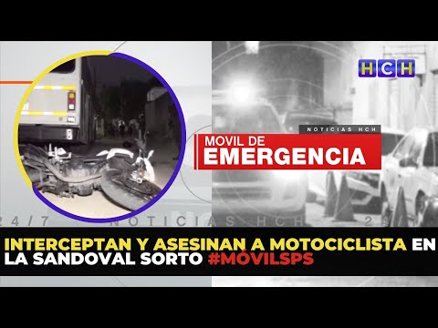 Interceptan y asesinan a motociclista en la Sandoval Sorto #MóvilSPS