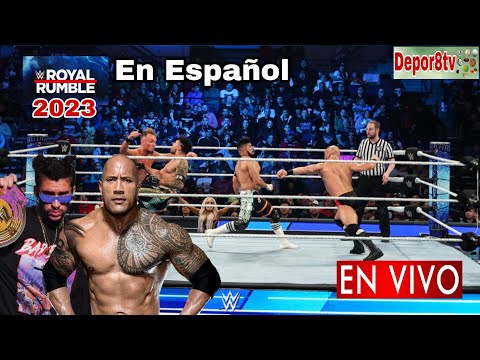 Royal Rumble 2023 en vivo en Español, WWE Royal Rumble 2023 en vivo Español