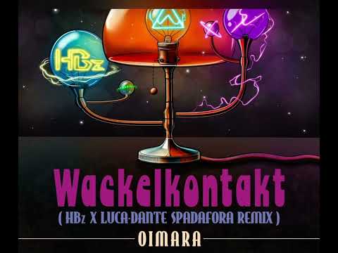 Wackelkontakt (HBz x Luca-Dante spadafora Remix ) Einfach geil