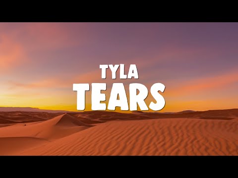 Tyla - Tears