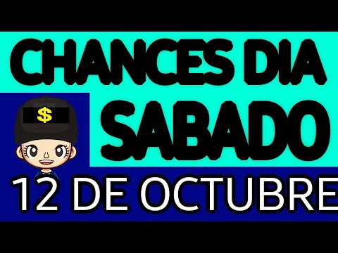 Resultado Chances del día Sábado 12 de Octubre de 2024