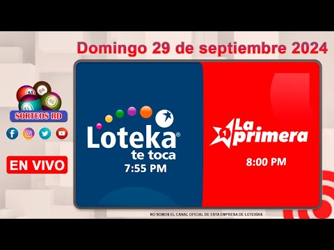 Loteka y la Primera en vivo  ?Domingo 29 de septiembre 2024– 7:55 PM