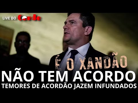 Live do Conde! Não tem acordo: temores de acordão jazem infundados