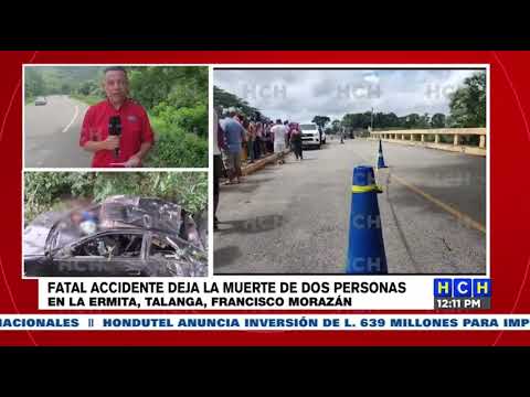 Fatal accidente deja dos personas muertas en Talanga