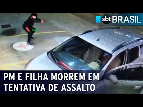 SP: PM de folga e filha morrem em tentativa de assalto | SBT Brasil (24/02/24)