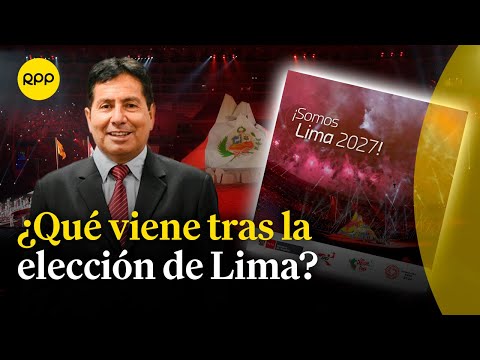 Presidente del IPD indica el procedimiento tras elección de Lima para los Juegos Panamericanos 2027
