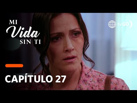 Mi Vida Sin Ti: Amanda entró en crisis tras ver que Santiago no terminó con Leticia (Capítulo 27)