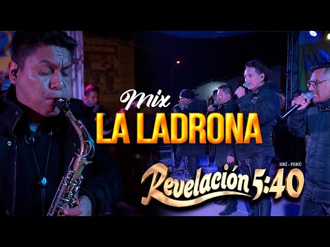 Revelación 5:40 - Mix La Ladrona? Concierto en Vivo en San Pedro de Laraos Hri 2023