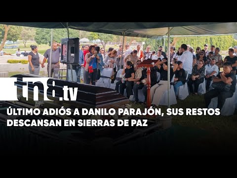 Último adiós a Danilo Parajón, sus restos descansan en Sierras de Paz