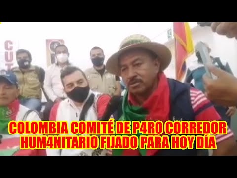 COLOMBIA COMITÉ DE P4RO CONFIRMÓ CORREDOR HUM4NITARIO PARA DISTRIBUCIÓN DE ALIMENTOS Y COMBUSTIBLE