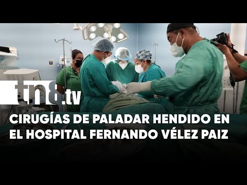 Con éxito cirugía de paladar hendido realizada a niños en hospital Vélez Paiz - Nicaragua