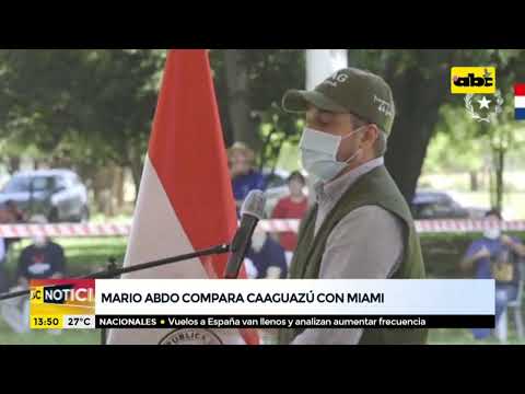 Mario Abdo compara a Caaguazú con Miami y vuelve a mencionar al dictador Stroessner