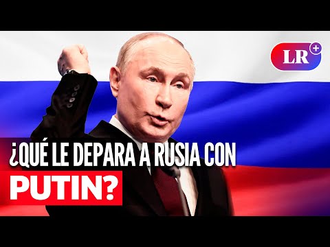 VLADIMIR PUTIN y el futuro de RUSIA: escenarios después de la reelección