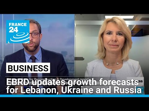 New EBRD report revises growth forecast downwards for 2024 • FRANCE 24 English