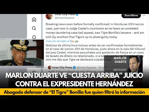 Marlon Duarte ve “cuesta arriba” juicio contra el expresidente Hernández