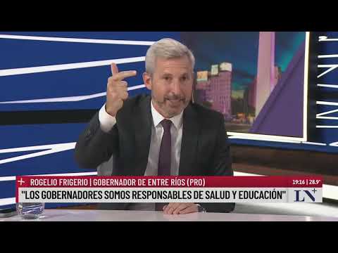 Rogelio Frigerio, gobernador de Entre Ríos: Hay transferencias que son por ley y no nos mandan