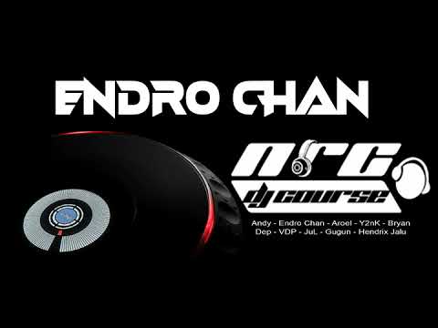 NRC DJ™ • Endro Chan - BEST PUMPIN TRACK (#G)