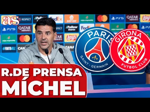 MÍCHEL, rueda de prensa COMPLETA previa al PSG vs GIRONA | CHAMPIONS LEAGUE