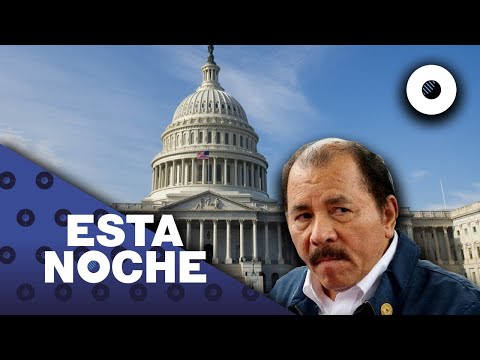 El Reporte | Congreso de EE.UU. urge más sanciones contra régimen de Daniel Ortega