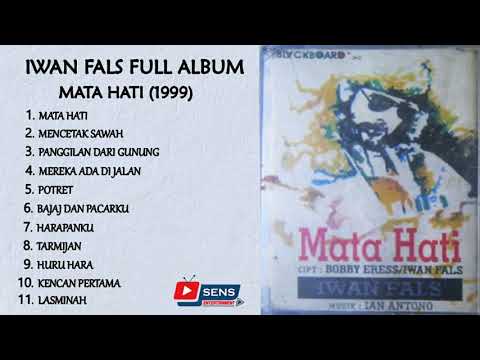 Lagu Iwan  Fals Full Album Mata Hati (1999)
