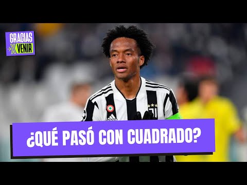 ¿Qué pasó con Juan Guillermo Cuadrado?